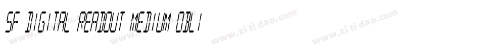 SF Digital Readout Medium Oblique字体转换